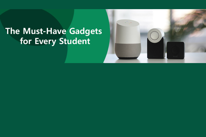 The Must-Have Gadgets for Every Student